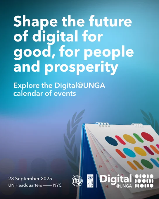 promo visual for the Digital@UNGA calendar of events.
Shape the future of digital for good, for people and prosperity