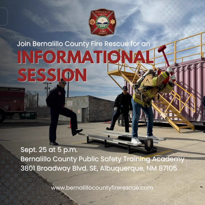Promotional image for Bernalillo County Fire Rescue, featuring three firefighters in action during a training exercise at the Bernalillo County Public Safety Training Academy. Text invites to an informational session on September 25 at 5 p.m.