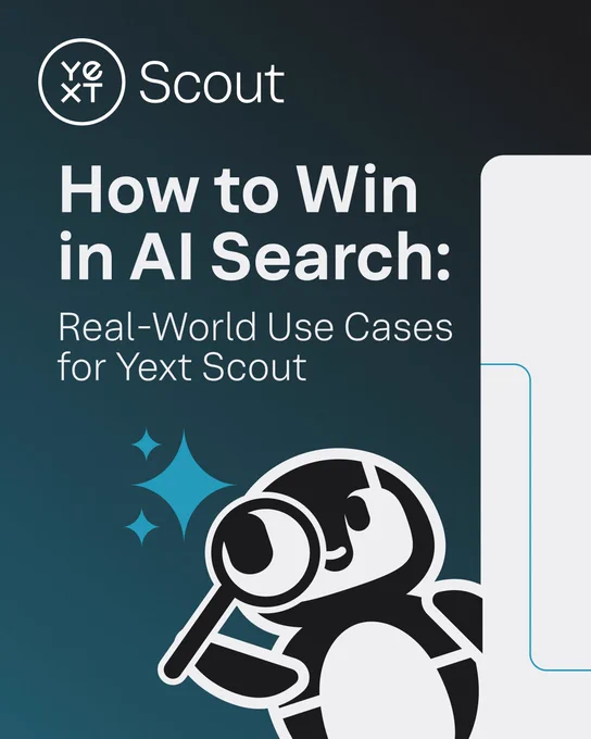 Promotional graphic for "How to Win in AI Search: Real-World Use Cases for Yext Scout," featuring the Yext Scout logo, which includes a stylized penguin looking through a magnifying glass. The design is primarily in dark blue and white colors.