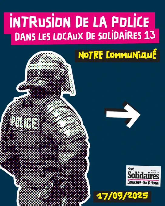 Intrusion de la police dans les locaux de Solidaires 13 - communiqué du 17 septembre 2025