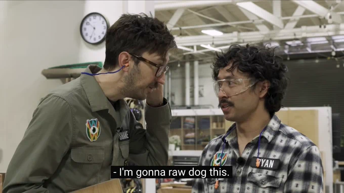 screen shot of Shane and Ryan on Watcher’s ‘Weird Wonderful World’ with the caption text “I’m gonna raw dog this.”