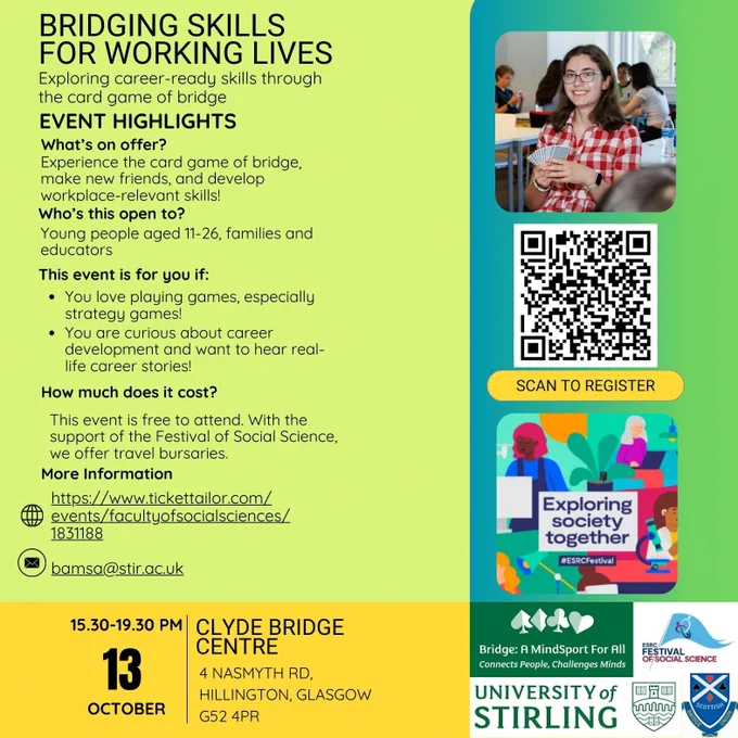 Image shows an advert for the "Bridging Skills For Working Lives" event taking place in Glasgow on Monday 13th October, between 15:30 and 19:30.
The event is organised as part of the Festival of Social Science.