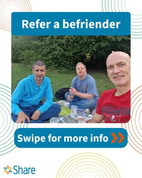 A graphic by Share Community that reads:

Refer a befriender
Swipe for more info