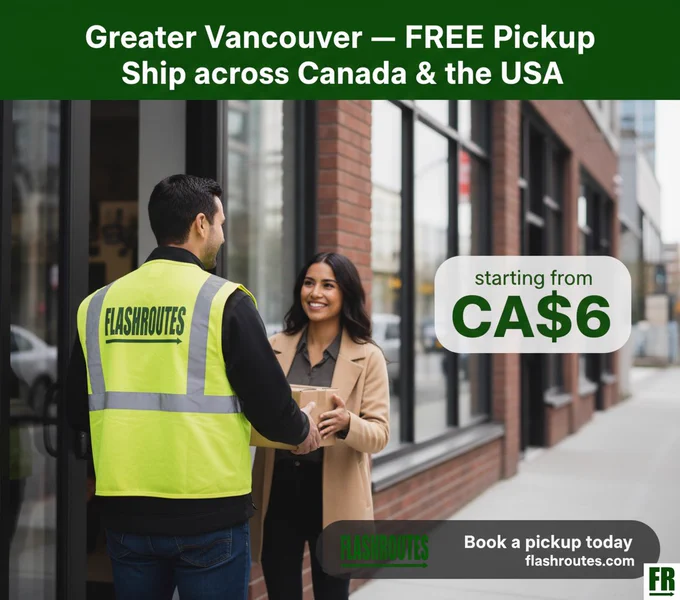FlashRoutes courier handing a package to a customer on a Vancouver street; headline reads “FREE Pickup” and “CA$6 starting.”