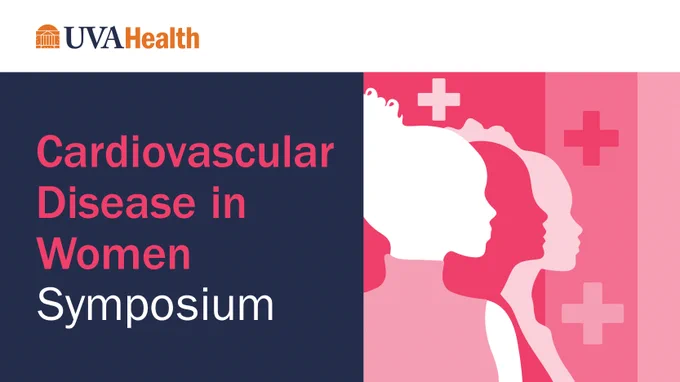Promotional image for the UVA Health Cardiovascular Disease in Women Symposium, featuring silhouettes of individuals against a split background of blue and pink with medical symbols.