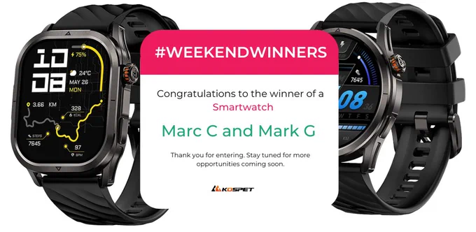 Congratulations to the winners of a Smartwatch
Marc C and Mark G
Thank you for entering. Stay tuned for more opportunities coming soon
