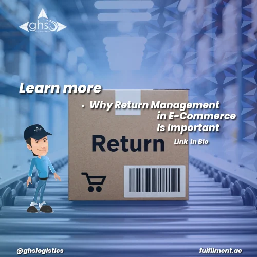 Return Management in ECommerce: Why Reverse Logistics Matters - GHS Logistics Fulfilment Services