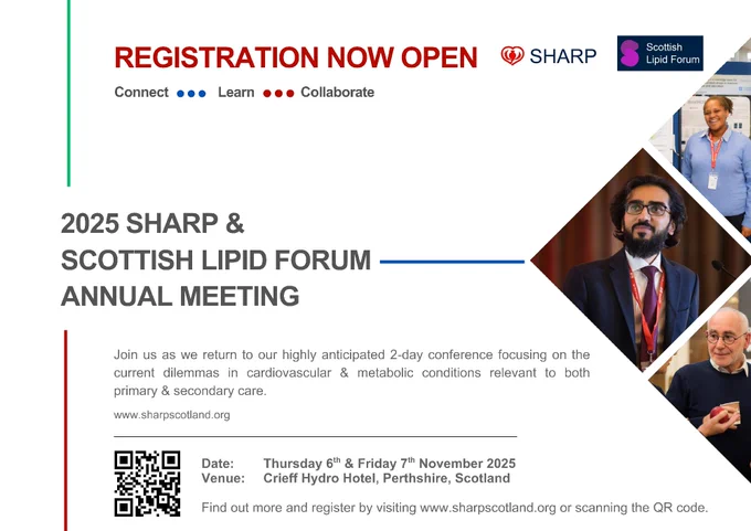 Promotional image for the 2025 SHARP & Scottish Lipid Forum meeting featuring two panels with event details and photos of two speakers. One panel shows event information, including a date and a QR code for registration. The other panel has photos of two speakers, one wearing a suit and the other in a sweater.