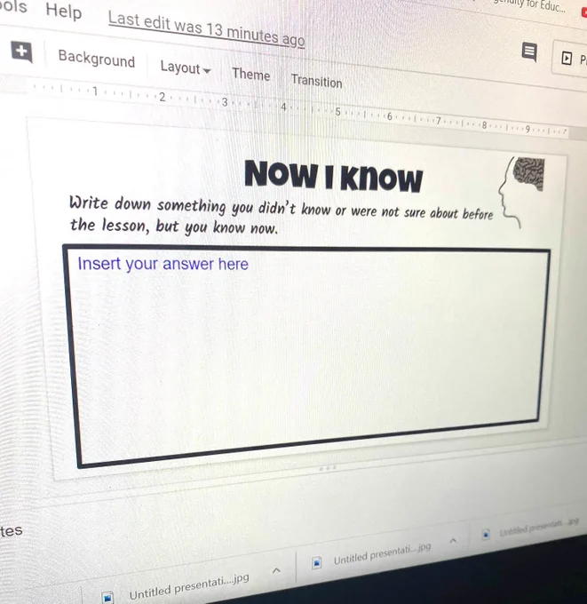 A slide with an exit ticket titled "Now I know," in which students write down something they've learned.