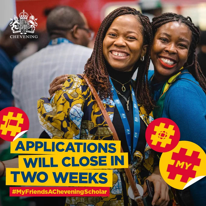 Two smiling scholars pose for the camera with a text overlay that reads, 'Applications will close in two weeks #MyFriendsACheveningScholar'. 