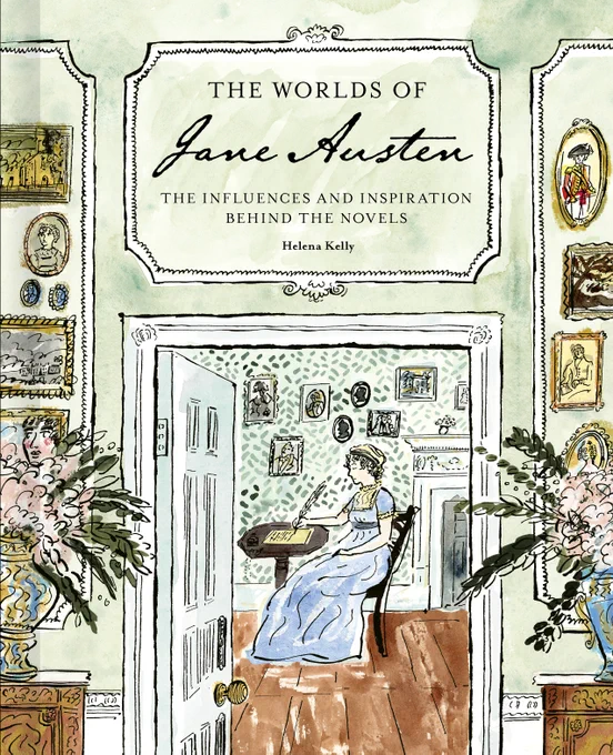 A book cover in pastel hues showing a woman - clearly Jane Austen - seated at a table in an inner room, writing. The walls are covered with pictures.