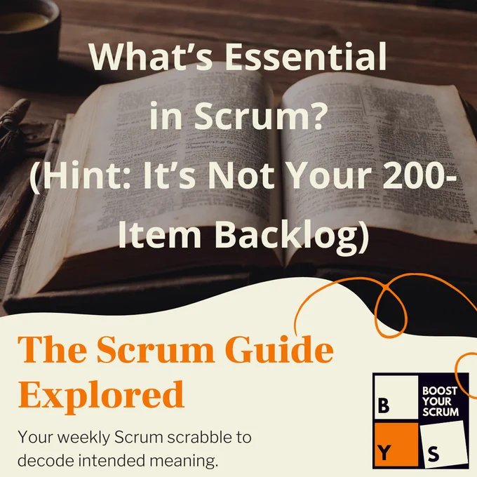 Open book on wooden table with text about Scrum essentials and a note that a 200-item backlog isn't key, promoting a Scrum guide exploration.