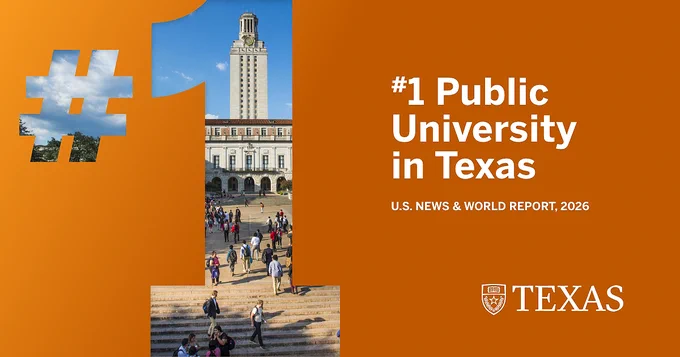 Promotional image featuring the University of Texas, with people ascending its front steps, labeled as "#1 Public University in Texas" according to U.S. News & World Report, 2026.