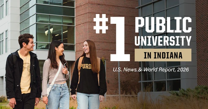 Three students walking and laughing together at Purdue University, with a banner stating '#1 Public University in Indiana, U.S. News & World Report, 2026.'