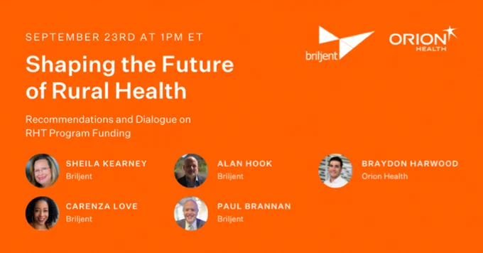 Event announcement for 'Shaping the Future of Rural Health' on September 23rd at 1PM ET with speakers from Briljent and Orion Health.