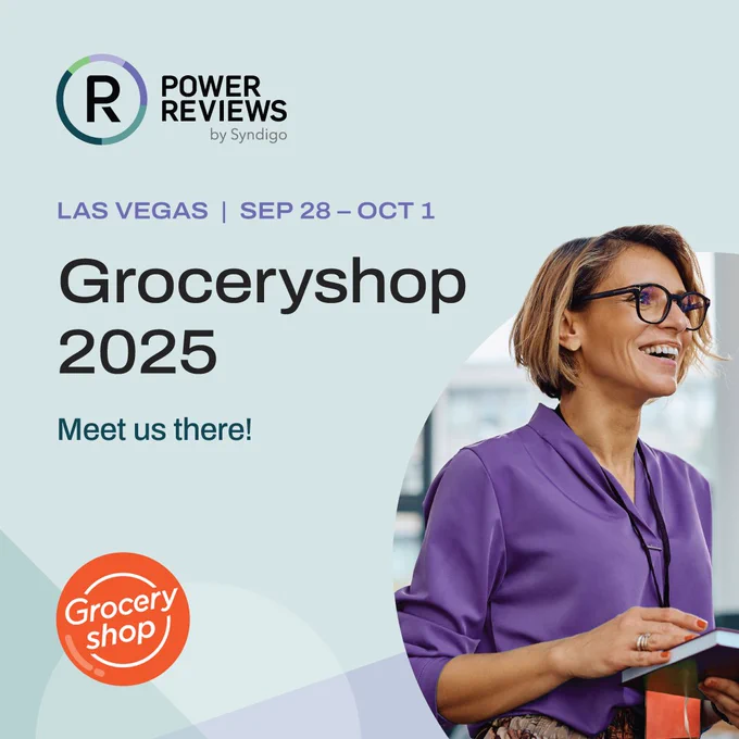 A promotional graphic for PowerReviews at Groceryshop 2025. The text reads: "LAS VEGAS | SEP 28 – OCT 1, Groceryshop 2025, Meet us there!" The graphic features a smiling woman in a purple blouse and glasses, holding notebooks, looking off to the right. The PowerReviews logo and the Groceryshop event logo are also visible.
