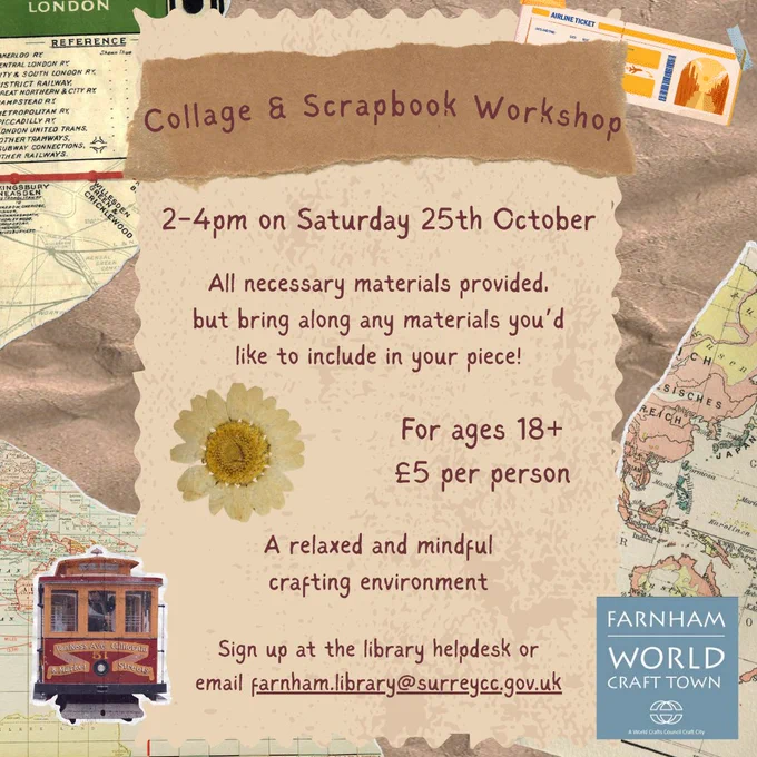 A scrapbook-style graphic advertising a 'Collage and Scrapbook Workshop' at Farnham Library at 2-4pm on Saturday 25th October.