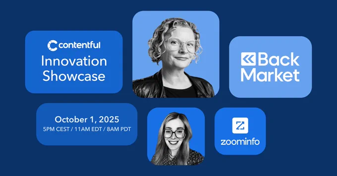 Promotional graphic for Contentful Innovation Showcase on October 1, 2025, featuring logos of Contentful, Back Market, and ZoomInfo. The image includes portraits of two smiling speakers against a blue background.