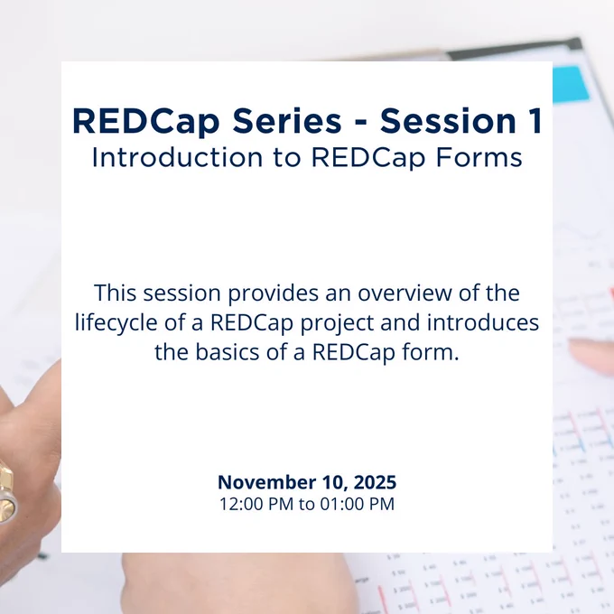 REDCap Series - Session 1
Introduction to REDCap Forms

This session provides an overview of the lifecycle of a REDCap project and introduces the basics of a REDCap form.

November 10, 2025
12:00 PM to 1:00 PM