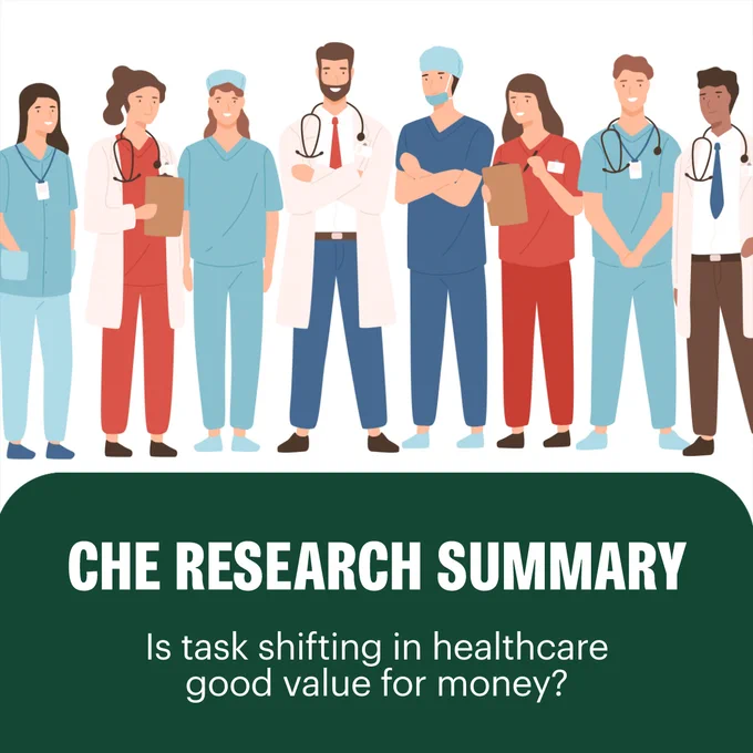 
An illustrated image shows a diverse group of seven healthcare professionals standing in a line, smiling. They are wearing various medical uniforms, including scrubs and white lab coats, and some have stethoscopes. Below the group of people is a dark green banner with white text that reads, "CHE RESEARCH SUMMARY" and "Is task shifting in healthcare good value for money?"