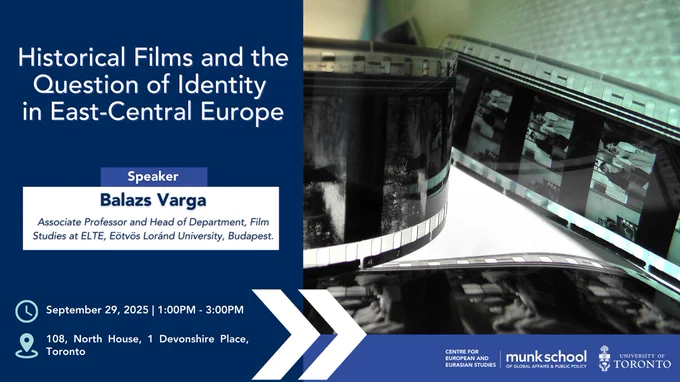 Join us for a talk about the revival of historical fiction in East-Central European cinema with Balazs Varga.
Register Here🔗 https://uoft.me/bRb