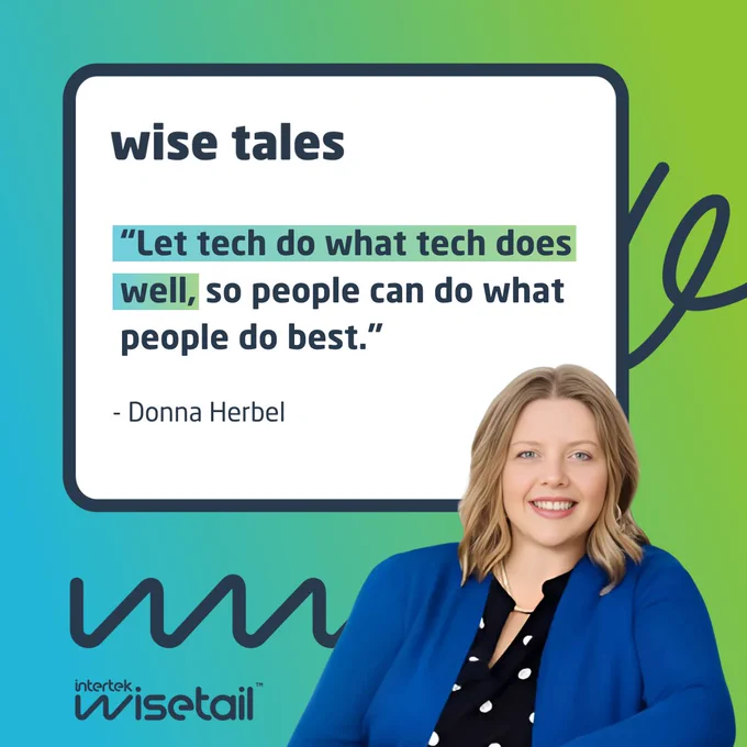 Promotional graphic for Intertek Wisetail featuring a quote by Donna Herbel: "Let tech does well so people can do what people do best." Includes the smiling image of Donna Herbel.