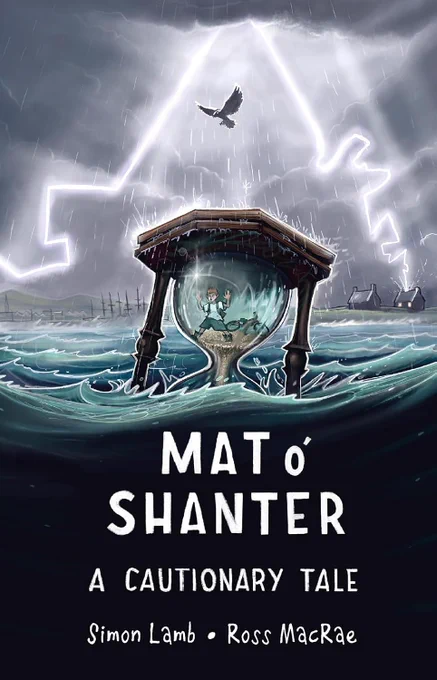 The image shows the cover design for 'Mat o'Shanter: A Cautionary Tale' by Simon Lamb.  The image is by muralist Ross MacRae who has created illustrations for the book.  It shows a tempestuous seascape with Mat and his bicycle caught in the sand of an hourglass as a storm rages around the sea that ensnares the timer.  Forked lightning and heavy rain creates added drama!
