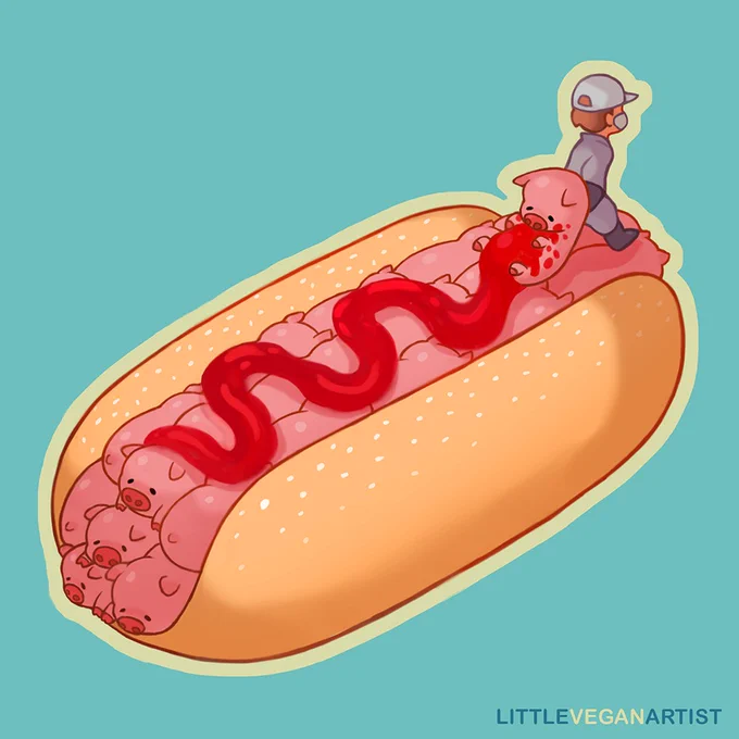 Cartoon illustration by Little Vegan Artist showing a hot dog bun filled with multiple pink piglets instead of sausage. A worker sits at the back holding a pig, whose body is cut and pouring out a stream of blood shaped like ketchup across the pigs. The image highlights the reality of pig slaughter behind processed meat.