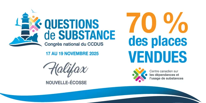 Logo pour Issues of Substance, conférence nationale du CCDUS à Halifax, Nouvelle-Écosse, du 17 au 19 novembre 2025, avec un avis d'affichage complet à 70 %.