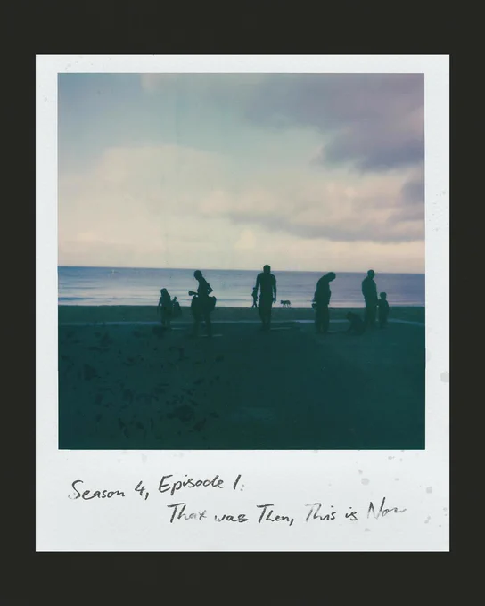 Silhouetted figures on a beach with a dog in the distance, under a cloudy sky. The scene feels serene and introspective. Text reads: "Season 4, Episode 1: This was Then, This is Now."