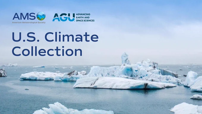 Graphic of the AMS x AGU U.S. Climate Collection with a photo of iceberg by pexels.