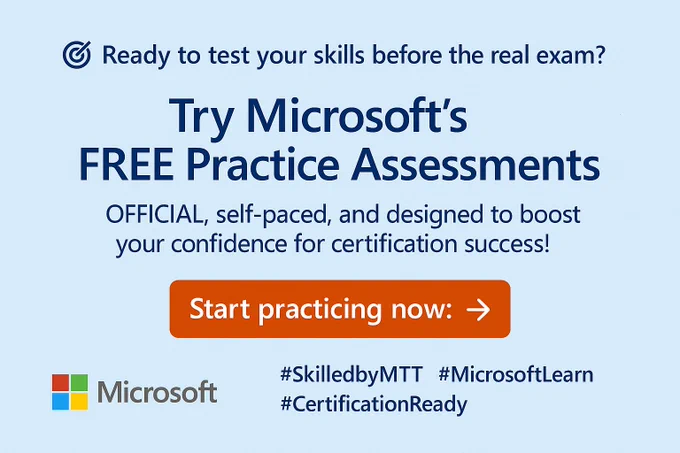 A bold and modern graphic featuring the text “FREE Microsoft Practice Assessments” in large font. The background includes abstract tech-themed elements with icons representing cloud, security, and learning. A call-to-action button reads “Start Practicing Now” with the Microsoft Learn logo subtly placed in the corner.