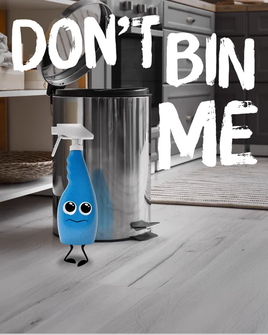 Blue plastic trigger spray and a silver bin, with the words Don't Bin Me