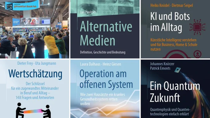 Collage featuring a crowd at the Frankfurt Book Fair, with Springer Nature's booth visible. Book covers displayed include 'Alternative Medien', 'Wertschätzung', 'Operation am offenen System', 'KI und Bots im Alltag', and 'Ein Quantum Zukunft'.