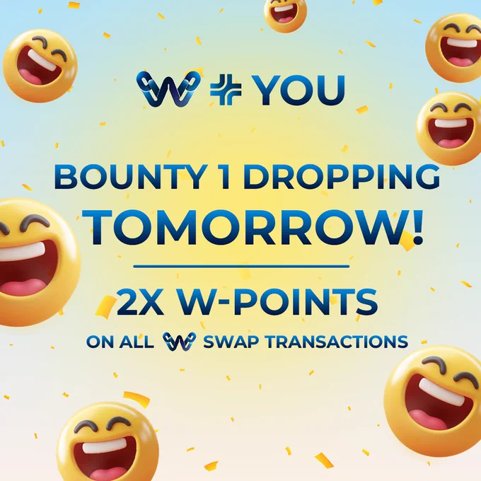 🚀 Get ready! 🚀
 
Tomorrow, 10-Oct-2025, we kick off Bounty 1 of W YOU:

🎯 Earn 2× W-Points on all W Swap transactions!
⏰ 3 PM UTC to 4 PM UTC
⏳ 1 hour only!
 
Tip: Make your swaps count during this special hour to maximize your W-Points!

Set your alarms, prepare your swaps, and let's rack up that DRIP!
 
#WplusYOU #Bounty1 #WChain #DRIP