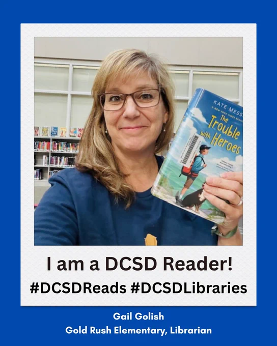 Gail Golish, DCSD Reader