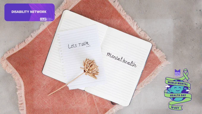 A pink rug is on the floor with an open notebook on top. The words "Lets talk…" and "mental health" are written on the separate pages and there is a dried flower over the top. The CILIP Disability Network logo is in the top left corner and the World Mental Health Day logo is in the bottom right.