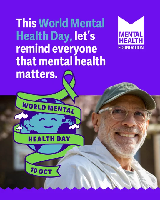 A vibrant World Mental Health Day poster features a smiling man wearing glasses and a cap on the right. The background is bright purple, with the text: "This World Mental Health Day, let's remind everyone that mental health matters." An illustration of a smiling earth wrapped with a green ribbon displays "World Mental Health Day 10 Oct" below. The Mental Health Foundation logo is at the top.