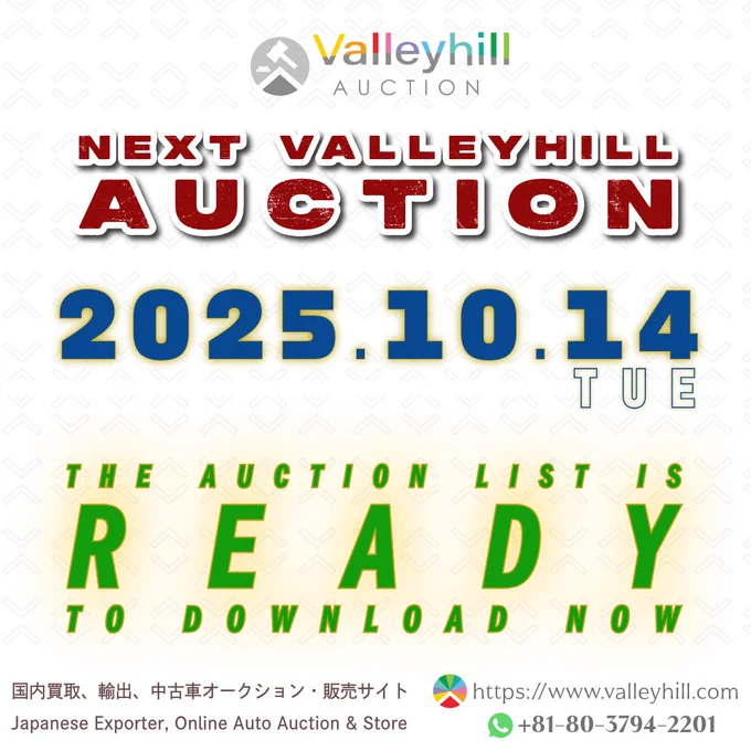 https://www.valleyhill.com 1️⃣2️⃣5️⃣
 
📣 Exciting News⁉️
📋 The list of vehicles for the upcoming auction on October 14th (Tue), 2025 is now ready to download❗

🚛 Simply log in to your account to view and download the list.
https://www.valleyhill.com

Don't miss your chance to discover great deals and secure your next vehicles‼️

✅ Join Our WhatsApp Channel👇
https://www.valleyhill.com/about/whatsapp

#ValleyhillAuction #Auction125 #バレーヒルオークション #NextAuction #AuctionList #AuctionReady #AuctionInfo #AuctionSchedule #UsedTruckJapan #TruckAuction #JapanAuction #オンラインオークション #AutoAuction #CommercialTruck #日本の輸出 #TruckExport #車両オークション #AuctionUpdate #AuctionDate #AuctionNews #AuctionEvent #AuctionTime #UsedVehiclesJapan #AuctionInJapan #TruckMarket #神戸オークション #OctoberAuction #AuctionDownload #AuctionComingSoon 