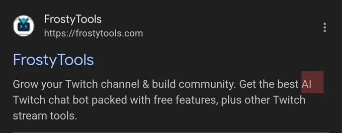 "FrostyTools
https://frostytools.com
FrostyTools
Grow your Twitch channel & build community. Get the best AI Twitch chat bot packed with free features, plus other Twitch stream tools"