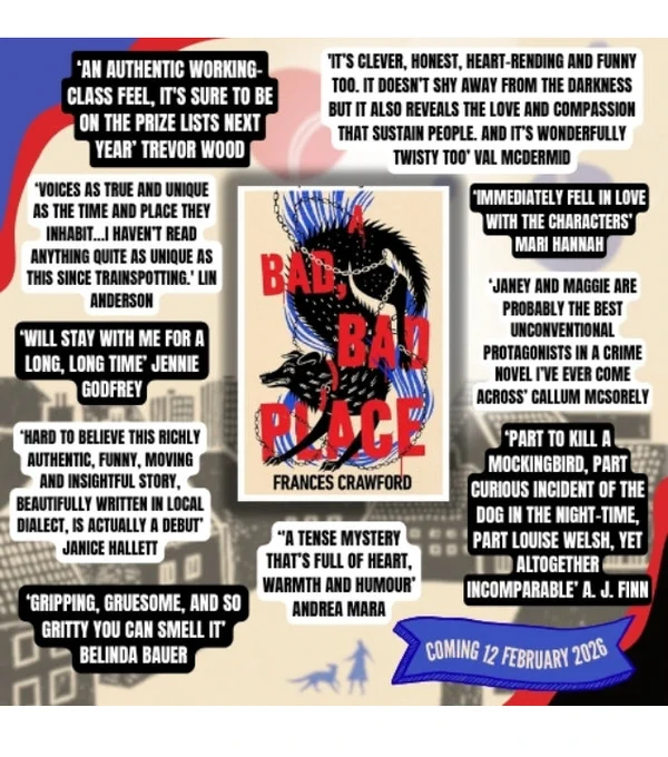 A Bad Bad Place book cover with review quotes from authors