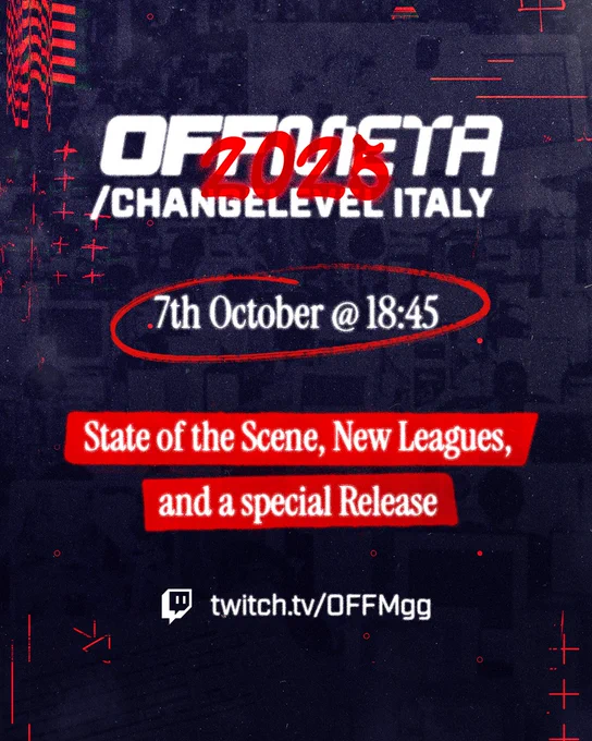 OFFMETA on Twitch: /CHANGELEVEL ITALY 2025 - State of the Scene, New Leagues, and a special Release