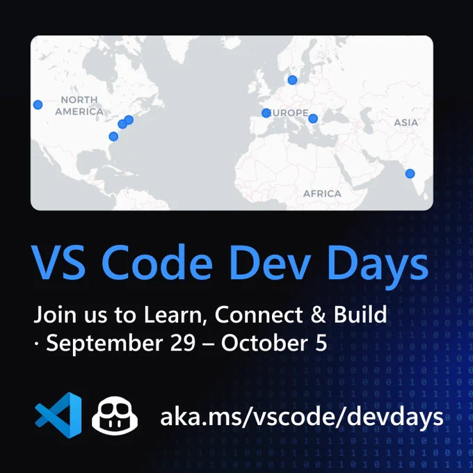 Promotional image for VS Code Dev Days. The top half shows a world map with blue dots indicating event locations. Below the map, the text reads 'VS Code Dev Days' followed by 'Join us to Learn, Connect & Build · September 29 – October 5'. At the bottom are icons for Visual Studio Code and a robot face next to the URL aka.ms/vscode/devdays.