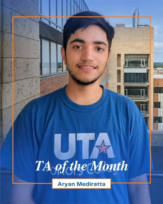 TA of theMonth, Aryan Mediratta