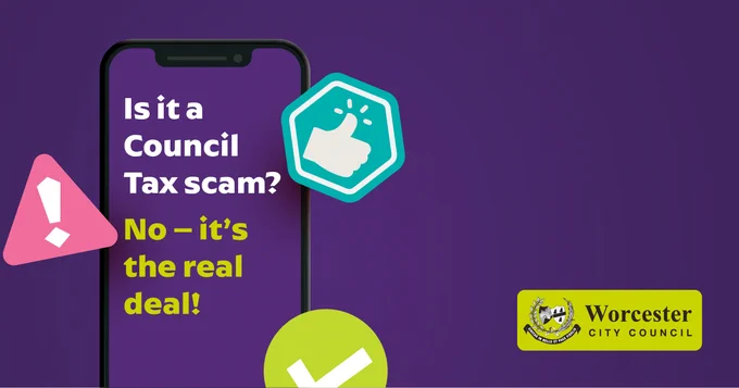 A mobile phone shows a message about Council Tax. A caption reads, "Is it a Council Tax scam? No - it's the real deal!" The Worcester City Council logo is included on the graphic.