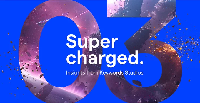 A bold 03 taking the entire height of the image. A video game scene is visible behind it. The logo reads 'Supercharged: Insights from Keywords Studios'.
