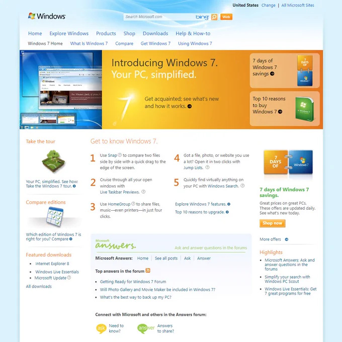 October 22, 2009, Windows 7 became generally available.