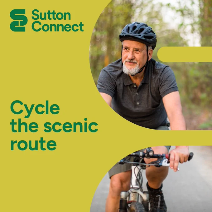 Sutton Connect (logo)  Cycle the scenic route  Photograph of a man cycling