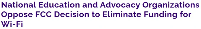 The FCC just cut funding for Wi-Fi hotspots & school bus connectivity—a major setback in closing the #HomeworkGap. Every student deserves equal access to learning. We stand with All 4 Ed , The Education Trust, Empower Schools, NEA & others calling the FCC to reverse this decision