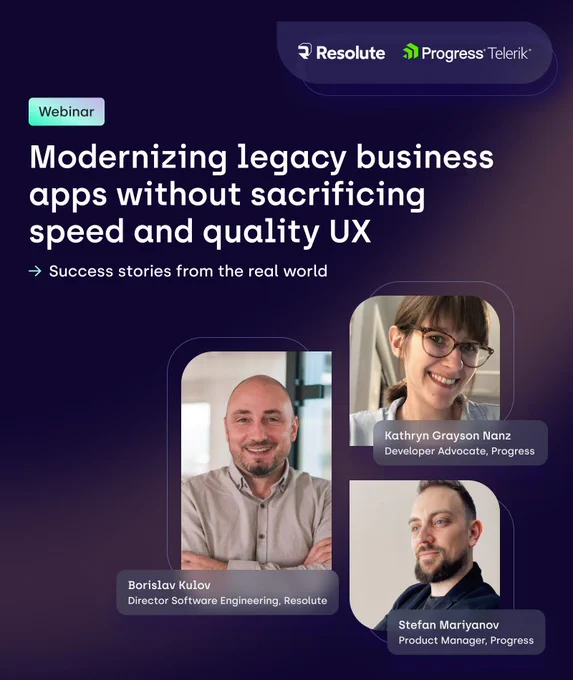 Webinar banner: Modernizing Legacy Business Apps Without Sacrificing Speed and Quality UX - Success Stories from the Real World